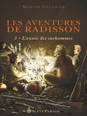 cover image of Aventures de Radisson, t.3 (Les)
